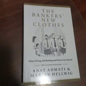 英文原版 The Bankers' New Clothes 银行家的骗局 Anat Admati & Martin Hellwig 英文版 进口英语原版书籍