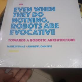 Towards A Robotic Architecture 走向机器人建筑
