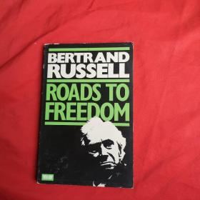 BERTRAND RUSSELL ROADS TO FREEDOM