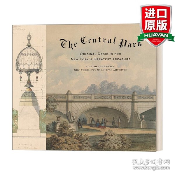 英文原版 Central Park 纽约中央公园原始设计图集 精装 Cynthia S. Brenwall 英文版 进口英语原版书籍