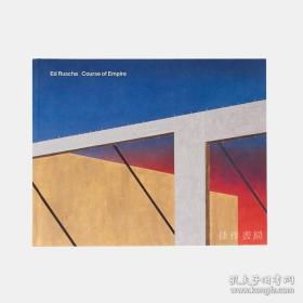 Ed Ruscha: Course of Empire/埃德·拉斯查：帝国的历程