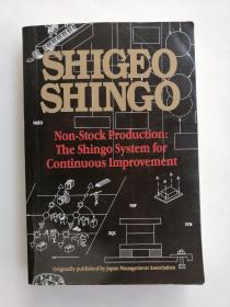 Non-Stock Production: The Shingo System for Continuous Improvement