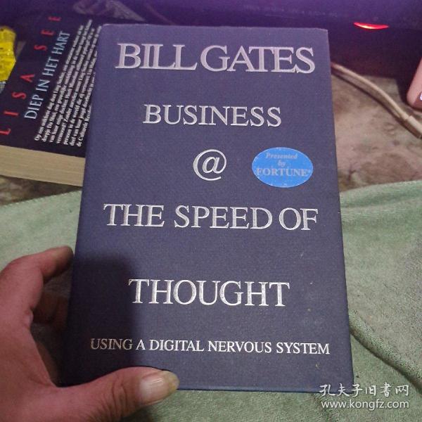 BILLGATES BUSINESS @ THE SPEEDD OF THOUGHT   （32开）精装