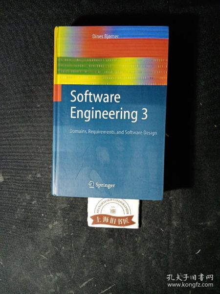 Software Engineering 3：Domains, Requirements, and Software Design (Texts in Theoretical Computer Science. An EATCS Series)