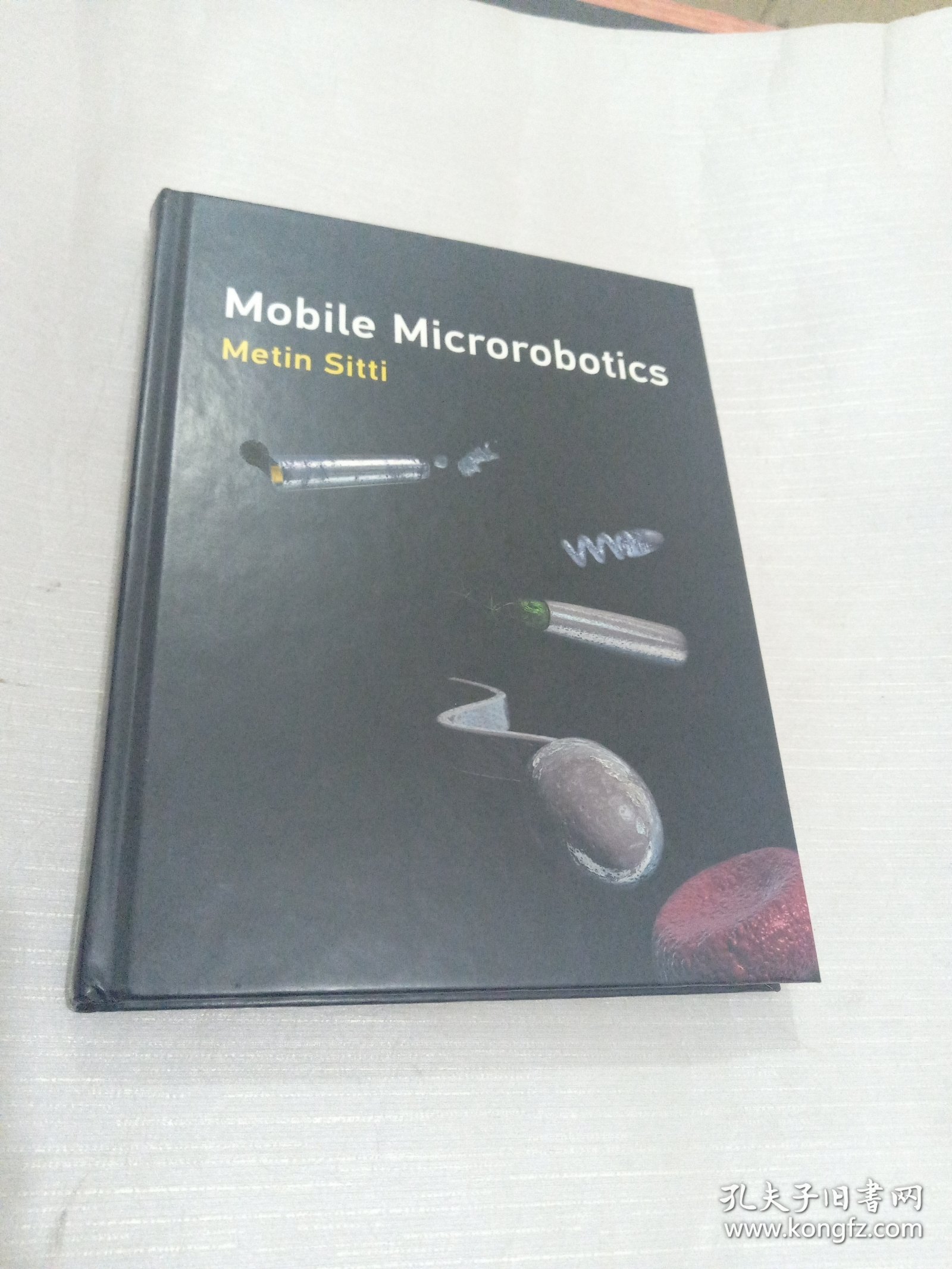 英文原版 Mobile Microrobotics (Intelligent Robotics and Autonomous Agents series) 移动微型机器人 电子机械技术 Metin Sitti 精装 英文版 进口英语原版书籍
