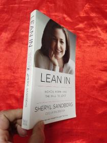 Lean In: Women, Work, and the Will to Lead      (大32开 )  【详见图】