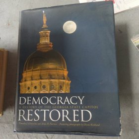 Democracy Restored: A History of the Georgia State Capitol