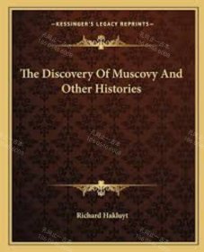 价可议 The Discovery of Muscovy and Other Histories nmwxhwxh
