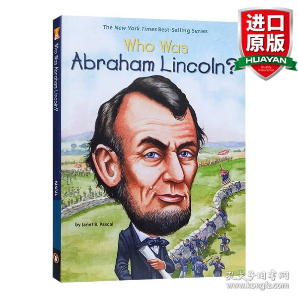 Who Was Abraham Lincoln?