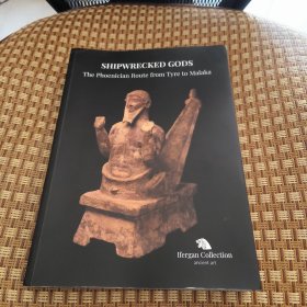 沉船之神 从提尔到马拉卡的腓尼基路线 伊费尔根收藏古代艺术 古代文物 雕塑 石雕 SHIPWRECKED GODS The phoenician route from tyre to malaka lfergan collection ancient art