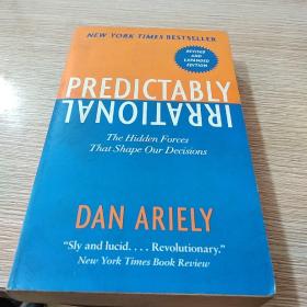 Predictably Irrational：The Hidden Forces That Shape Our Decisions