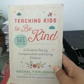 TEACHING KIDS to Be Kind
