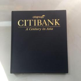 CITIGROUP CITIBANK  A CENTURY IN ASIA  百年花旗银行摄影  精装