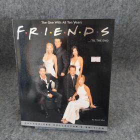 Friends 'Til the End：The Official Celebration of All Ten Years