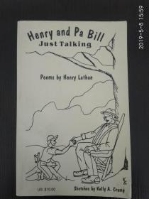 英文原版 Henry Lathan : Henry and Pa Bill : Just Talking   作者签名诗集  大32开本 非偏远地区包快递