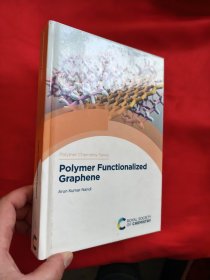 Polymer Functionalized Graphene 【小16开，硬精装】