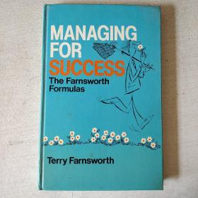 MANAGING FOR SUCCESS