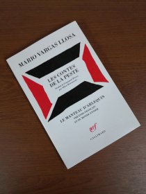 【2-3个月左右到货 BOOK LOVERS专享149元】法语/法文原版MARIO VARGAS LLOSA 略萨 Les contes de la peste 锁线平装 内页顺滑 开本125 x 190 mm
