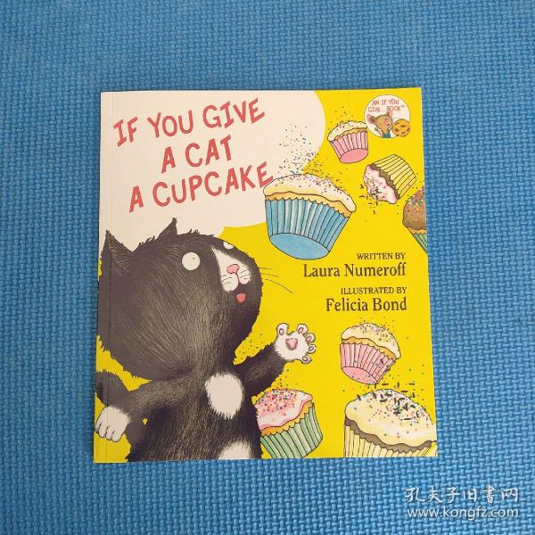 If You Give…系列：If You Give a Cat a Cupcake 要是你给猫吃杯子蛋糕(精装) 