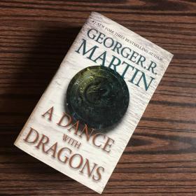 A Dance with Dragons：A Song of Ice and Fire: Book Five