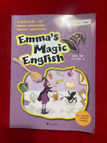 Emma's Magic English 爱玛的魔法英语：三年级上册（人教版）