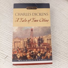 A Tale of Two Cities：150th Anniversary (Signet Classics)