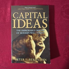 Capital Ideas：The Improbable Origins of Modern Wall Street