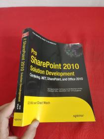 Pro Sharepoint 2010 Solution Development: ...  （16开）   【详见图】