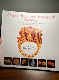 Ancient Beads and Jewellery of Myanmar