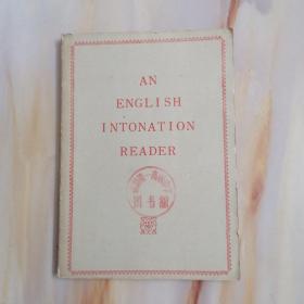 AN ENGLISH INTONATION READER（英语语调读本）