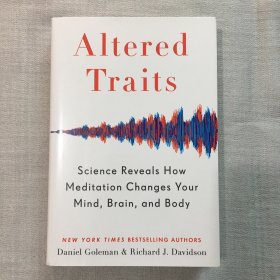 Altered Traits Science Reveals How Meditation Changes Your Mind, Brain, and Body   精装