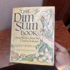 Dim Sum Book 中国点心书 英文 图文并茂 内含中国餐点制作方式 如 广东春卷、牛肉粥、咸水角、葱油饼、豆沙酥饼、腊肠卷、叉烧、水饺、粉果、百花烧卖、上海春卷、马蹄糕、雕刻蝴蝶、小笼包等