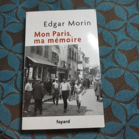 巴黎,我的记忆Mon Paris, ma mémoire