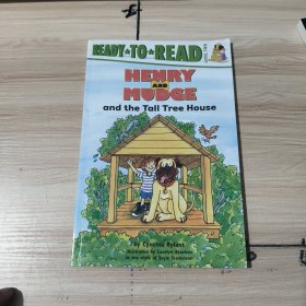 Henry and Mudge and the Tall Tree House 亨利与高高的树屋