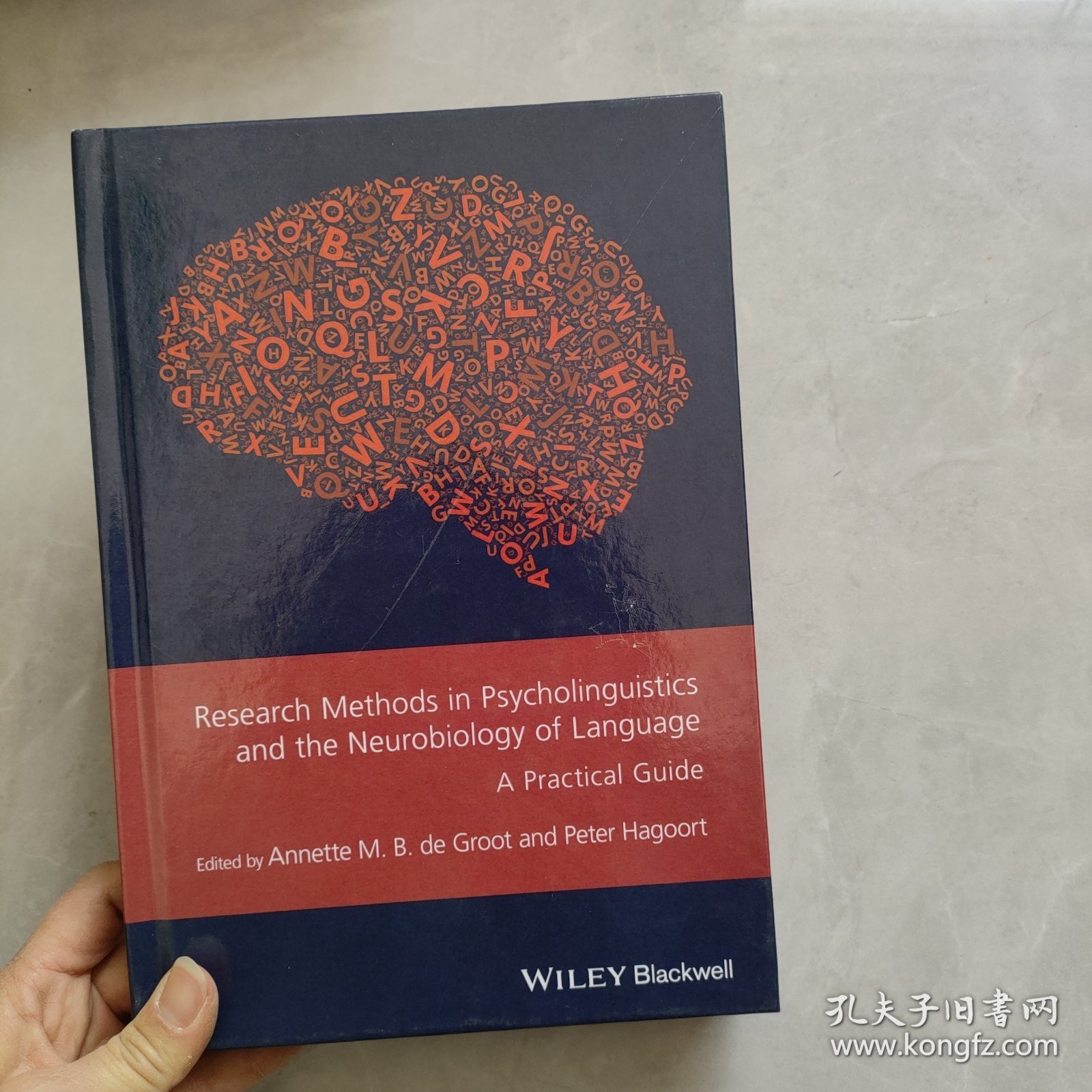 Research Methods in Psycholinguistics and the Neurobiology of Language: A Practical Guide心理语言学和语言神经生物学的研究方法：实用指南