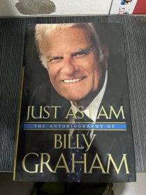Just As I Am: The Autobiography Of Billy Graham