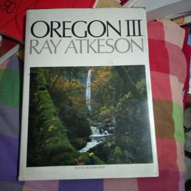 Oregon III Ray Atkeson (Photographer)
