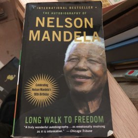 A Long Walk to Freedom：The Autobiography of Nelson Mandela，