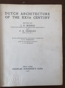 dutch architecture of the xxth century，j.p.mieras，f.r.yerbury
