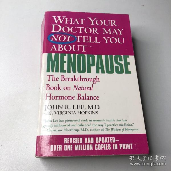 What Your Doctor May Not Tell You About Menopause