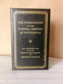 Easton Press 顶级豪华复刻版 限量编号#368/1863 The Consecration of the National Cemetery at Gettysburg  伊东 Deluxe Limited Edition