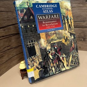 CAMBRIDGE
ILLUSTRATED
ATLAS
WARFARE
Renaissance to Revolution
1492-1792