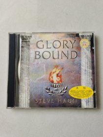GLORY BOUND STEVE HAUN 火炬 CD一碟【 碟片无划痕】