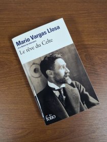 【2-3个月左右到货 BOOK LOVERS专享90元】法语/法文原版MARIO VARGAS LLOSA 略萨 Le rêve du Celte 凯尔特之梦 Folio 开本108 x 178 mm