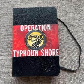 英文原版operation typyoon shore