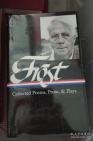 美国文库 Robert Frost Collected Poems, Prose, 罗伯特·弗罗斯特 诗歌、散文及戏剧集