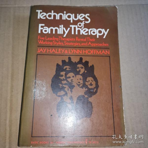 《Techniques of Family Therapy》（<家庭疗法技巧>。人类学家心理治疗学家贝特森和催眠疗法大宗师艾瑞克森二人的高徒Jay Haley的专著，是家庭疗法的奠基之作。）