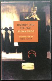 Stefan Zweig《Journey into the Past》
