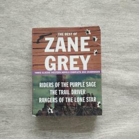 THE BEST OF ZANE GREY THREE CLASSIC WESTERN NOVELS COMPLETE AND UNABRIDGED