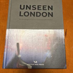 Unseen London 看不见的伦敦
（原版摄影集）